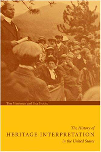 Cover of The History of Heritage Interpretation in the US